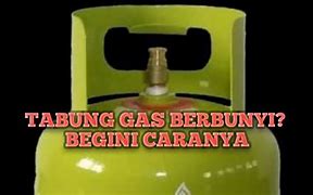 Cara Pasang Tabung Gas 12 Kg